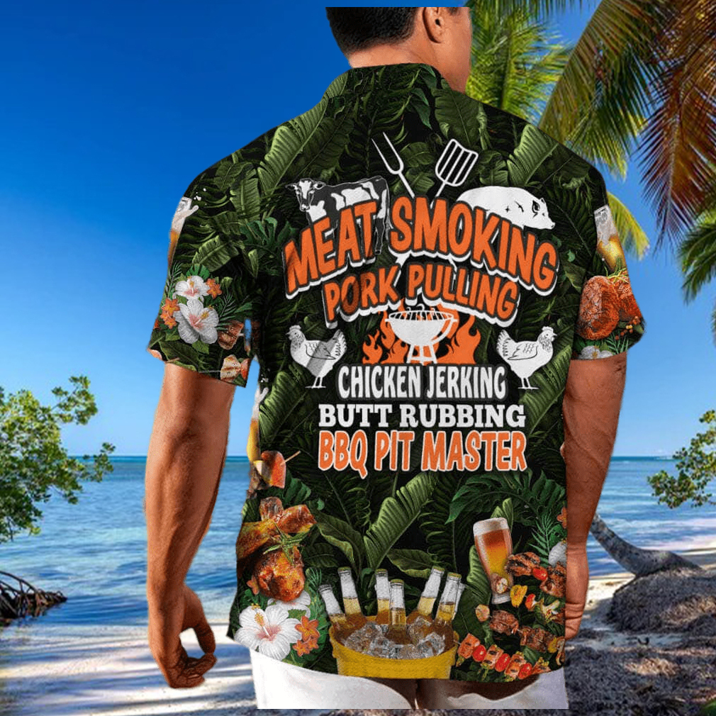 Funny Meat Smoking Pork Pulling Chicken Jerking Butt Rubbing BBQ Pit Master Hawaiian Shirt Funny Meat Smoking Pork Pulling Chicken Jerking Butt Rubbing BBQ Pit Master Hawaiian Shirt