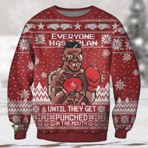 Funny Mike Tyson Until They Get Punched Ugly Christmas Sweater 3D Shirt
