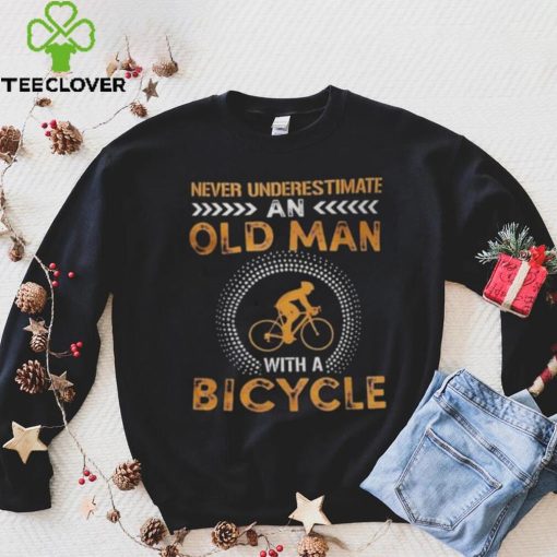 Funny Never Underestimate Old Man With Bicycle Gift Shirts