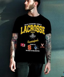 Funny Official 2024 NCAA Division I Men’s Lacrosse Quarterfinals Towson The Road To Philadelphia Shirt