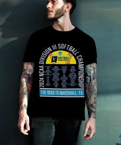 Funny Official NCAA Division III Softball Championship 2024 The Road To Marshall, TX Shirt