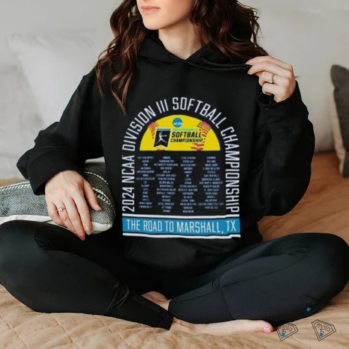 Funny Official NCAA Division III Softball Championship 2024 The Road To Marshall, TX Shirt
