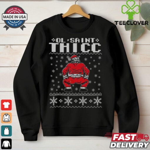 Funny Ol Saint Thicc Christmas T Shirt