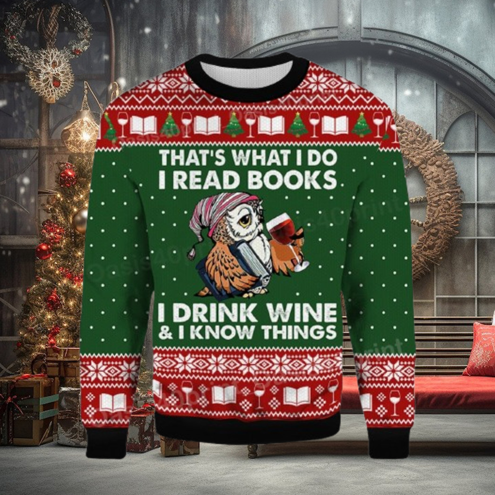 Funny Owl That's What I Do I Read Books Ugly Sweater Funny Owl That's What I Do I Read Books Ugly Sweater