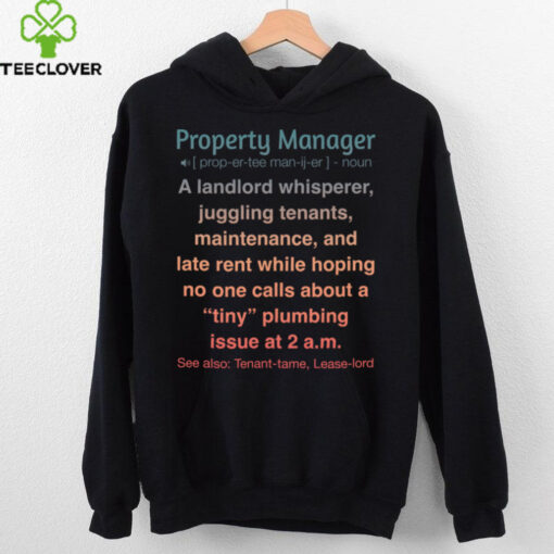 Funny Property Manager Sweatshirt