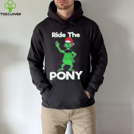 Funny Ride The Pony Christmas Grinch Shirt