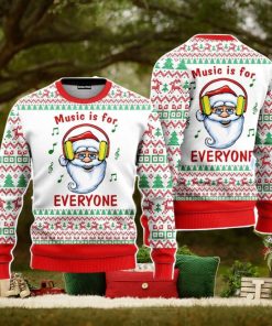 Funny Santa Music Is For Everyone Christmas Unisex Ugly Sweater