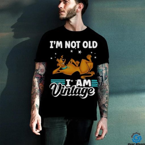 Funny Scooby Doo I’m Not Old I’m Vintage Tshirt