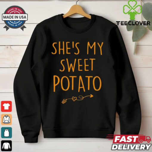 Funny She’s My Sweet Potato I Yam Set Couples Thanksgiving T Shirt