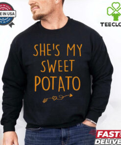 Funny She’s My Sweet Potato I Yam Set Couples Thanksgiving T Shirt