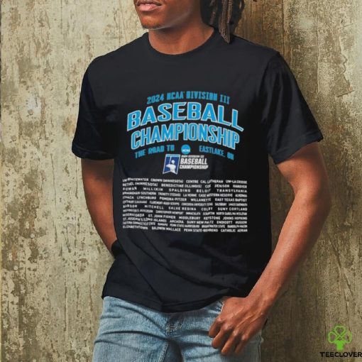 Funny The Road To Eastlake, OH 2024 NCAA Division III Baseball Championship Shirt