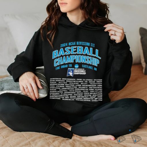 Funny The Road To Eastlake, OH 2024 NCAA Division III Baseball Championship Shirt