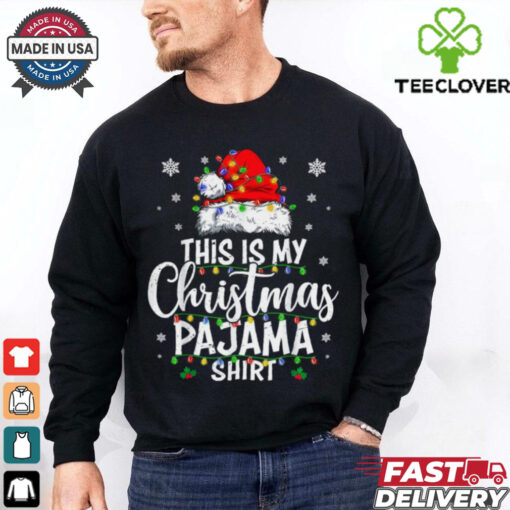 Funny This Is My Christmas Pajama Shirt Lights Men Women Gift Unisex T Shirt