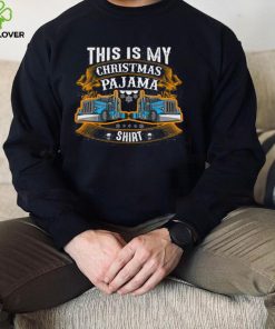 Funny Trucker This Is My Christmas Pajama Shirt Funny Xmas T Shirt