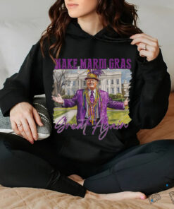 Funny Trump Make Mardi Gras Great Again Trump Mardi Gras T Shirt