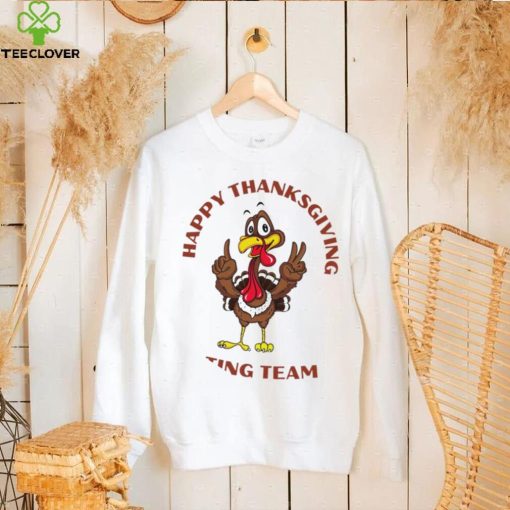 Funny Turkey happy Thanksgiving eating team say hi hoodie, sweater, longsleeve, shirt v-neck, t-shirt