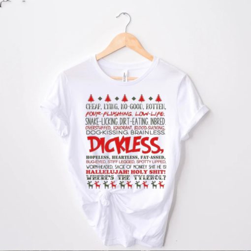 Funny Ugly Xmas Gift Dickless Gift for Christmas T Shirt