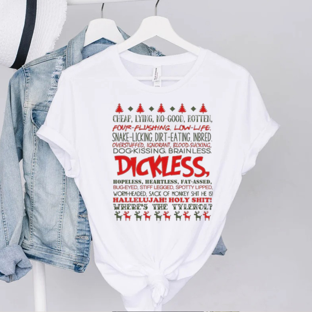 Funny Ugly Xmas Gift Dickless Gift for Christmas T Shirt Funny Ugly Xmas Gift Dickless Gift for Christmas T Shirt