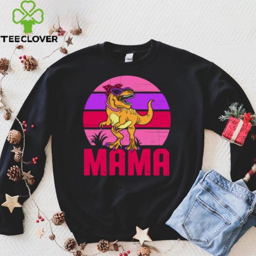 Funny Womens Mama Saurus T Rex Dinosaur Mother’s Day Sweatshirt
