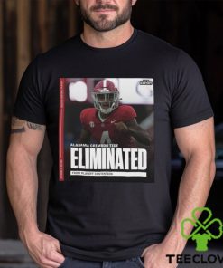 Funny alabama Crimson Tide Eliminated from playoff contention hoodie, sweater, longsleeve, shirt v-neck, t-shirt