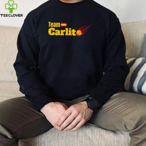 Funny carlos Alcaraz Team Carlito Spain hoodie, sweater, longsleeve, shirt v-neck, t-shirt