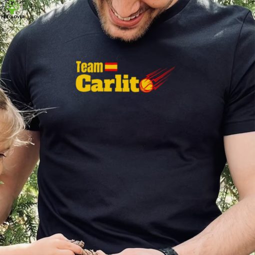 Funny carlos Alcaraz Team Carlito Spain hoodie, sweater, longsleeve, shirt v-neck, t-shirt