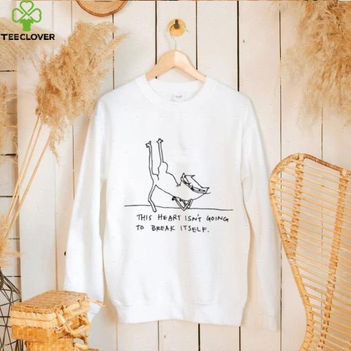 Funny cat this heart isn’t going to break itself art shirt