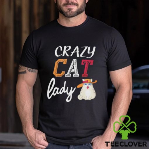 Funny crazy cat lady 2024 hoodie, sweater, longsleeve, shirt v-neck, t-shirt