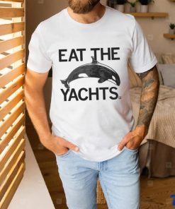 Funny eat the yachts 2023 hoodie, sweater, longsleeve, shirt v-neck, t-shirt