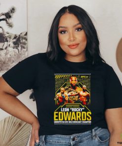Funny leon Edwards Edwards undisputed UFC Welterweight Champion shirt