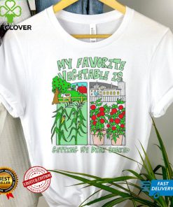 Funny my favorite vegetable is getting my dick sucked shirt