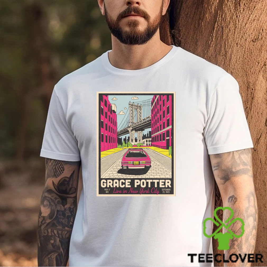 Funny poster Grace Potter The Rooftop at Pier 17 in New York shirt Funny poster Grace Potter The Rooftop at Pier 17 in New York shirt