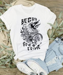 Funny punk with a camera be gay do crime 2023 shirt 1 Funny punk with a camera be gay do crime 2023 shirt