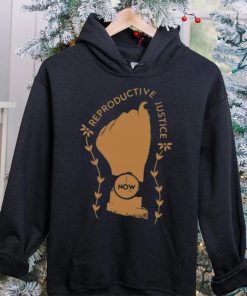 Funny reproductive justice now sweat 2023 shirt