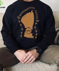 Funny reproductive justice now sweat 2023 shirt