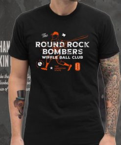 Funny the round rock bombers wiffle ball club the lone star state hoodie, sweater, longsleeve, shirt v-neck, t-shirt