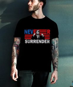Funny trump never surrender 2024 shirt
