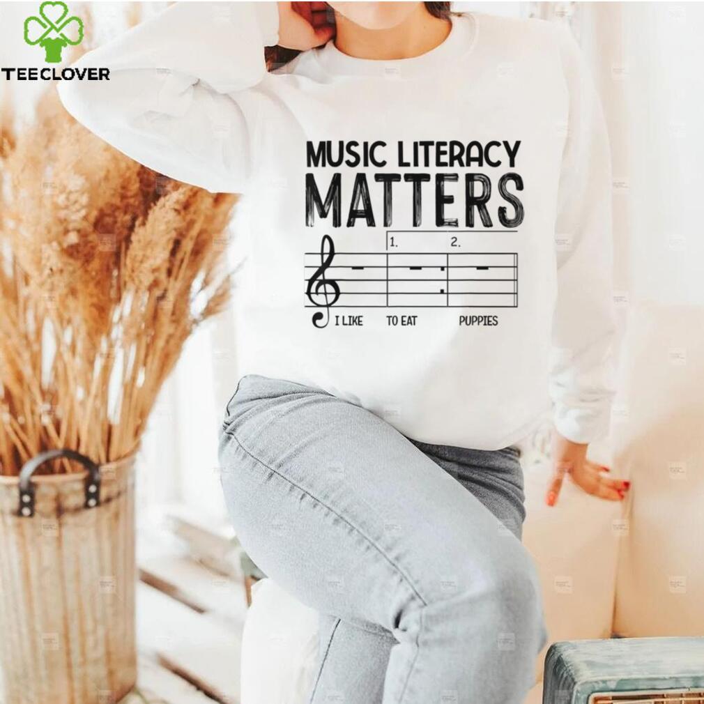 Funny vintage Music Literacy Matters I Like To Eat Puppies T Shirt Funny vintage Music Literacy Matters I Like To Eat Puppies T Shirt