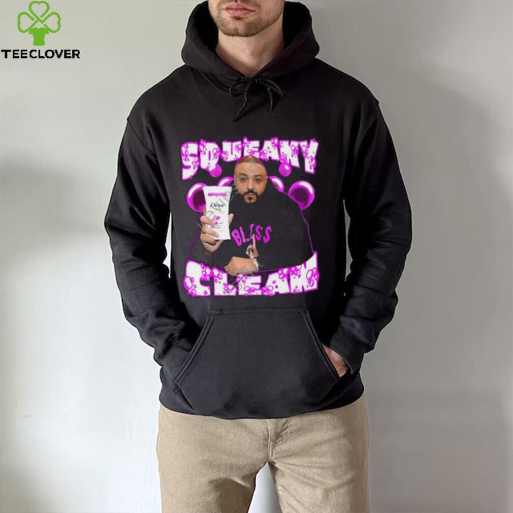 Funnyahhtees Dj Khaled Squeaky Clean T Shirt Funnyahhtees Dj Khaled Squeaky Clean T Shirt