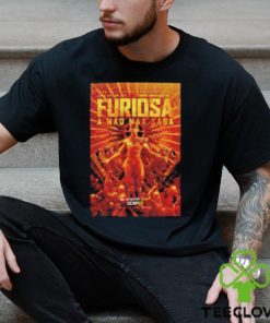 Furiosa A Mad Max Saga Poster T Shirt 2 Furiosa A Mad Max Saga Poster T Shirt
