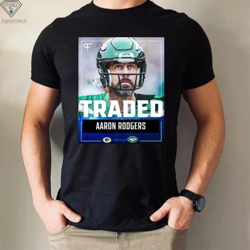 Traded Aaron Rodgers New York Jets Shirt