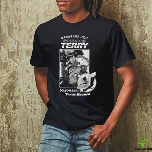 GOODBYE TERRY T SHIRT