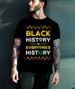 GOSMITH Black History Is Everyone's History T Shirt