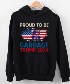 Trump 2024 Election Proud To Be Garbage Vote Trump Presiden T Shirt