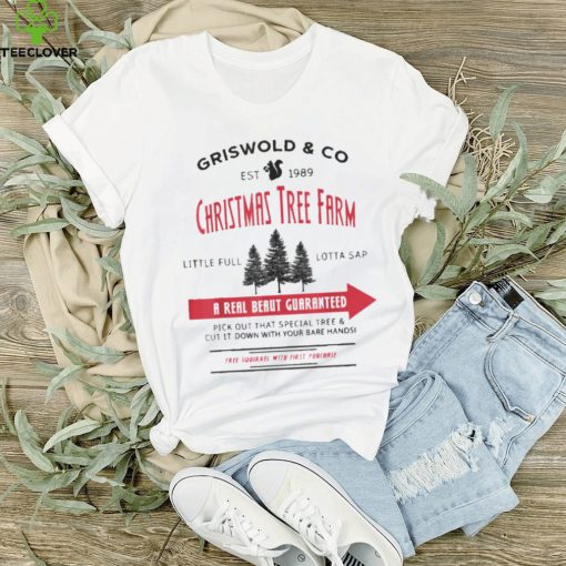 GRISWOLD & CO CHRISTMAS TREE FARM EST 1989 SHIRT