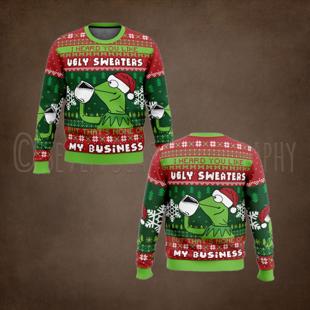 None Of My Business Kermit the Frog Ugly Christmas Sweater None Of My Business Kermit the Frog Ugly Christmas Sweater