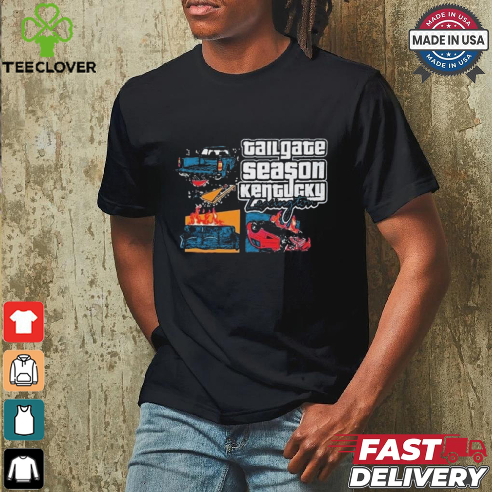 GTA Tailgate Season Kentucky Shirt GTA Tailgate Season Kentucky Shirt