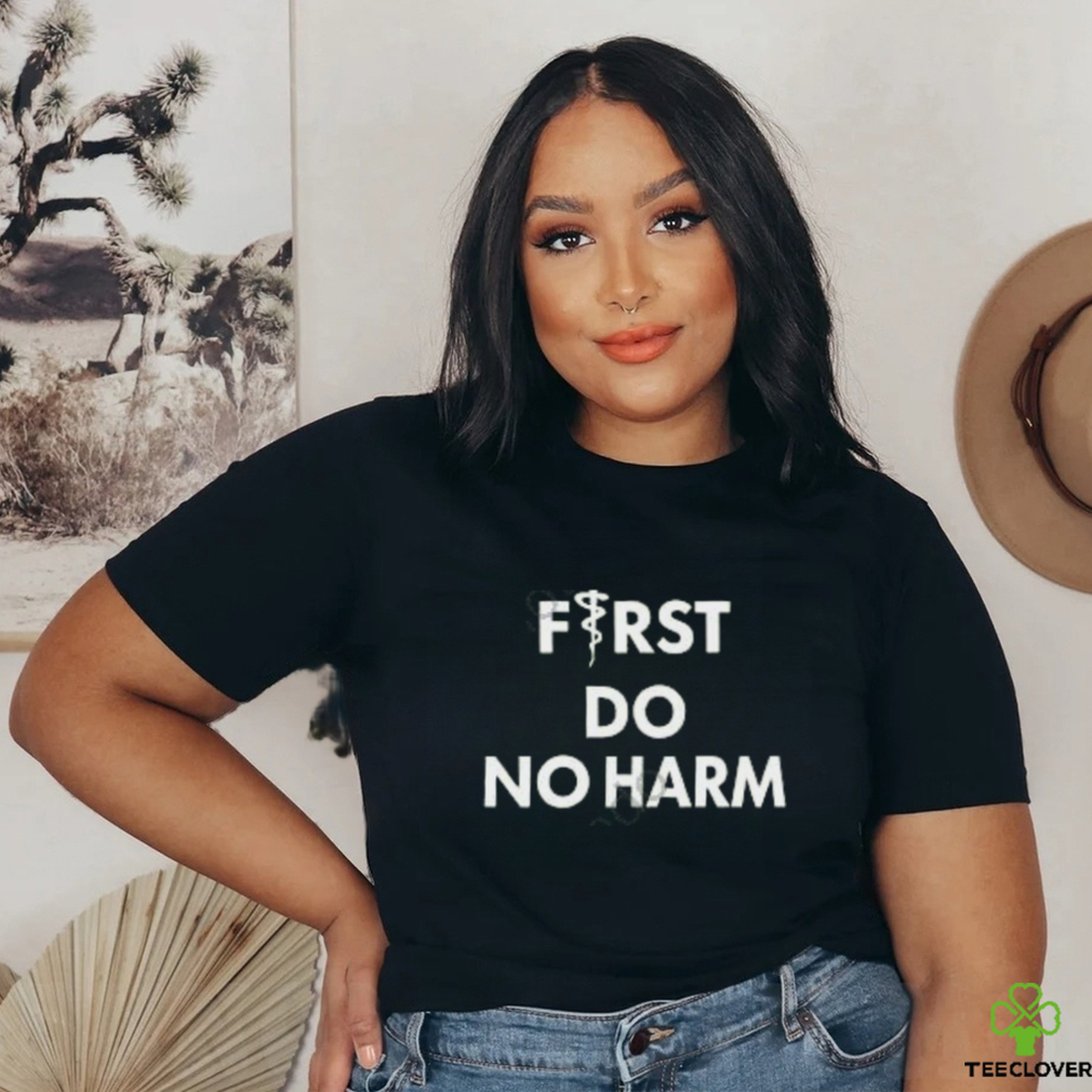 Gabrielle Clark First Do No Harm Tee Shirt Gabrielle Clark First Do No Harm Tee Shirt