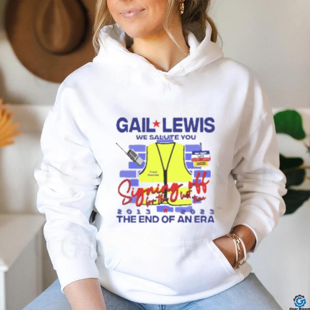Gail Lewis We Salute You American Hero Tshirt Gail Lewis We Salute You American Hero Tshirt