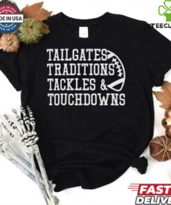 Game Day Alert Tailgates Traditions Tackles and Touchdowns 2024 t shirt